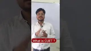 What is CUET ?? #shorts #boardexam2024 #shortsvideo #viralvideo