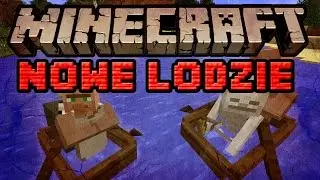 Minecraft 1.9 - NOWE ŁODZIE: Pełny Przegląd!