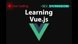 Live Coding: Learning Vue.js
