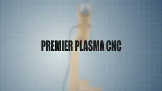 Creating your first test part Premier plasma cnc CNC PLASMA TABLE