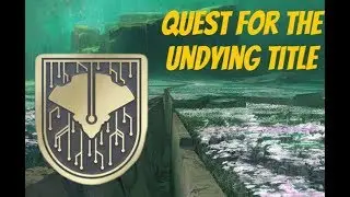 GETTING THE UNDYING TITLE (Final Undying Mind kill)