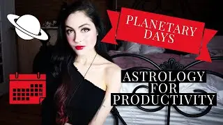 🪐 planetary days || HOW TO USE ASTROLOGY FOR PRODUCTIVITY & SUCCESS (alignment hack) 🪐