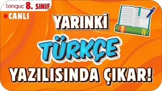 YARINKİ TÜRKÇE SINAVINDA ÇIKAR! ✍🏻 8. SINIF #2025