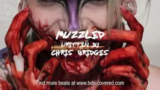 Chris Bridges Beats - Muzzled