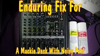 Enduring Fix For Noisy Mackie Pots... Take 3!