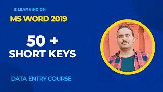 50 plus best short keys in MS Word 2019 | 50 + best shortcuts in MS Word for TEST & Interview