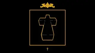 Justice -  Cross (Full album)
