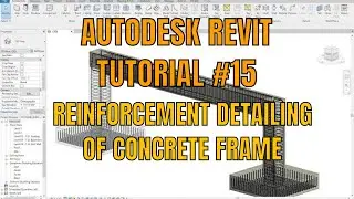 Detailing of concrete frame reinforcement in Revit Structures Tutorial