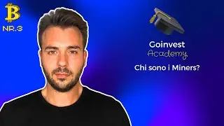 Corso Bitcoin e Criptovalute: Chi sono i miners?