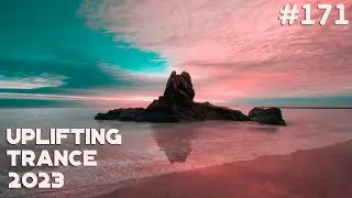 🔊 Uplifting Trance 2023 Mix 🔹 July 🔹 Episode 
