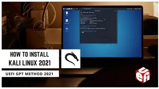 How to Install Kali Linux 2021.3 UEFI GPT Method 2021