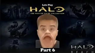 Lets Play Halo Reach Finale (No One Cares about ya)