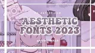 Aesthetic Fonts 2023