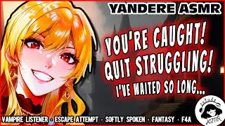 Obsessive Yandere Vampire Hunter Traps You! 🦇 [Yandere ASMR RP] [F4A] [Spooky] [Vampire Listener]