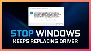 Windows Keeps Replacing My AMD Driver! What Do?