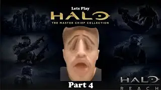 Lets Play Halo Reach Part 4 (How's that Switch Hack Going?)