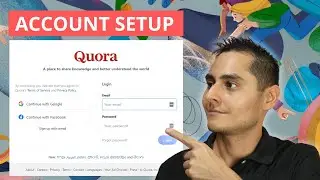 How To Easily Create A Quora Account in 2 Minutes