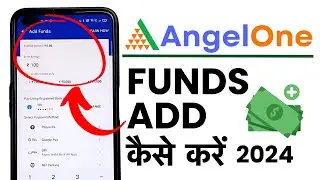 Angel One Fund Add - Angel One Me Funds Kaise Add Kare? How To Add Money in Angel One App 2024