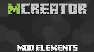 MCreator Tutorial: Mod Elements | 1.8.3