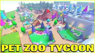 BUILDING LEVEL 999999+ PET ZOO TYCOON ROBLOX