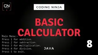 Basic Calculator | Java | Coding Ninja