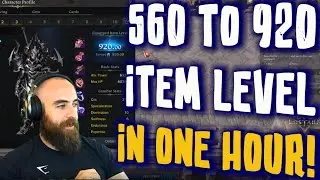 Lost Ark Item Level Boost! 560 to 920 In ONE HOUR!