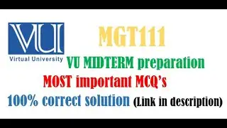 MGT111 Most important MCQ's for mid term exam| fall 2023