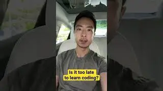 Is it too late to learn coding at 30?