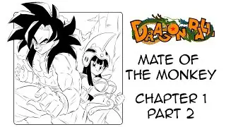 🍌Mate Of The Monkey🍌 Part 2 | Dragon Ball Comic Dub