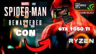Spider-Man Remastered En Una GTX 1050 Ti