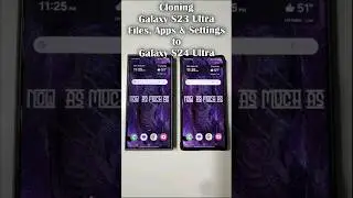 Cloning Samsung Galaxy S24 Ultra from a Galaxy S23 Ultra