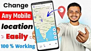 How to Change Location on Android 2024 [ NO ROOT ]