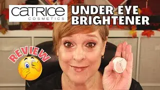 CATRICE UNDER EYE BRIGHTENER | TRY ON + FIRST IMPRESSION REVIEW