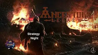 ANCESTORS LEGACY - STRATEGY THEMED NIGHT PC 2023 GAME PLAY