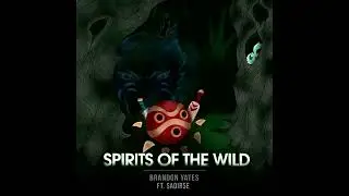 Spirits Of The Wild - Vocal Version (Jasmine vs San) [Deltora Quest vs Princess Mononoke] Ft Saoirse
