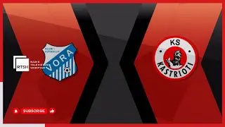 Vora - Kastriot / Kategoria e Parë / Java 18 - Futboll | RTSH