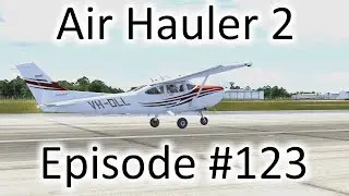 FSX | Air Hauler 2 Ep. #123 - Picking Up Building Supplies | C182