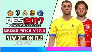 PES 2017 NEW OPTION FILE SMOKE PATCH 2023 | PC