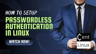 How to setup Passwordless Authentication in Linux