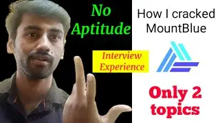 MountBlue Technologies Interview Experience || Tips || No Aptitude