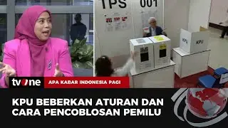 Komisioner KPU: Jangan Rekam Saat Pencoblosan, Harus Rahasia | AKIP tvOne