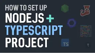 NodeJs + Typescript Project Setup From Scratch