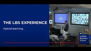 LBS Hybrid School | London Business School