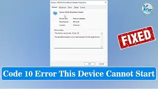 ✅ How To Fix This Device Cannot Start (Code 10) Error With WiFi & Other Drivers