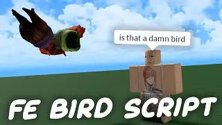 FE Bird Script - ROBLOX EXPLOITING