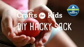 DIY Hacky Sack | Crafts for Kids | PBS KIDS for Parents