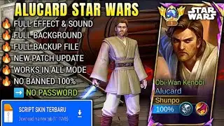 Script Alucard Starwars - Obi-Wan Kenobi No Password | Full Effect Voice | New Patch