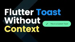 Toast in flutter | No context required