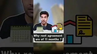 Why Rent Agreement are of 11 Months mostly? 