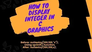 C-graphics18: how to display variable integer in c graphics using sprintf() function